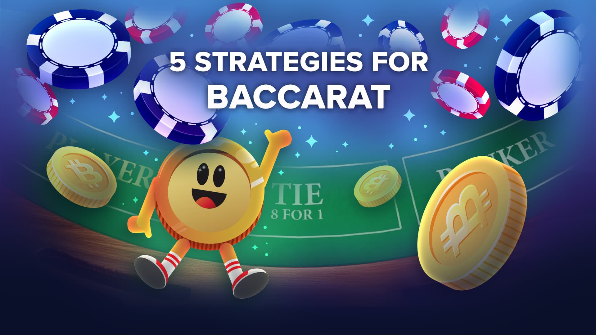 Strategies to win at Baccarat
