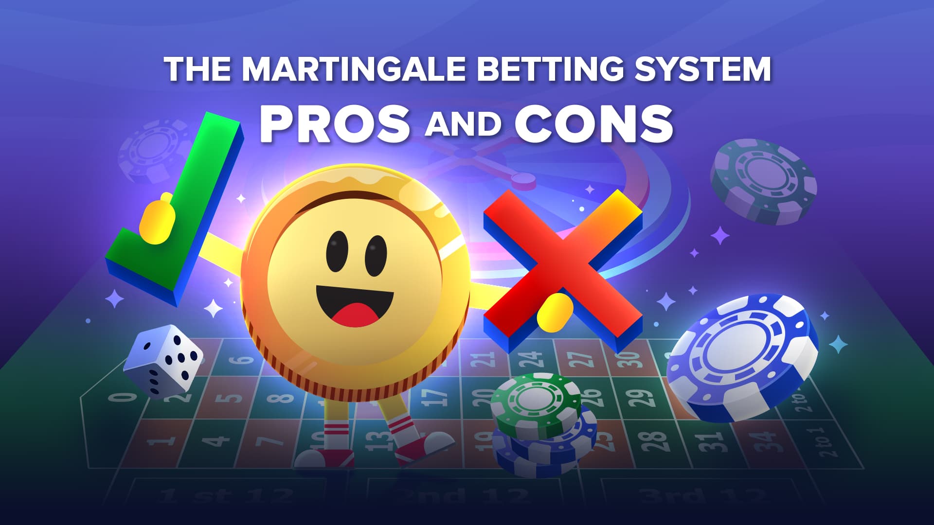 The Martingale Betting System – Pros and Cons