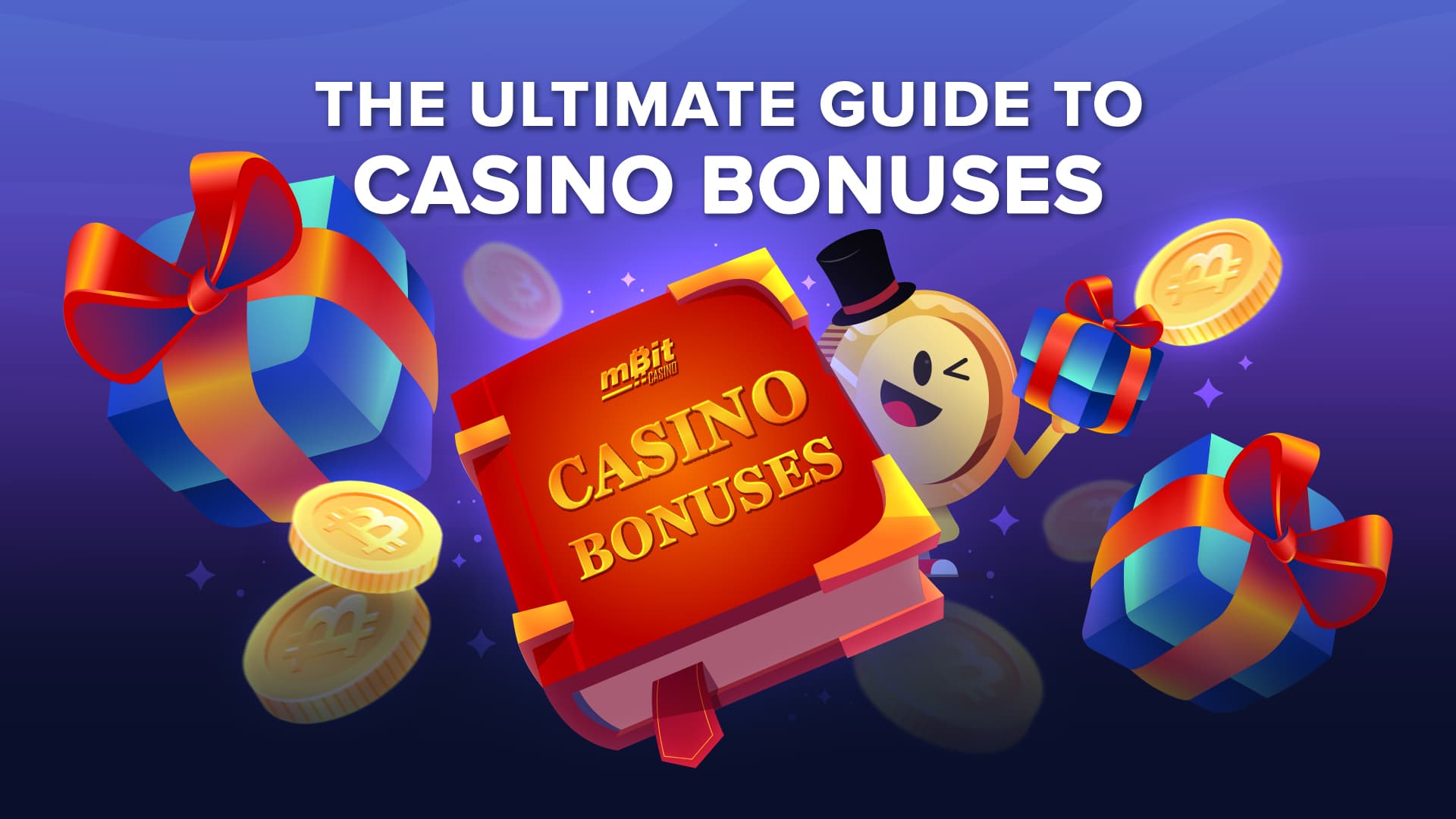 The Ultimate Guide to Casino Bonuses